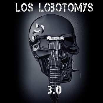 Album Los Lobotomys: 3.0