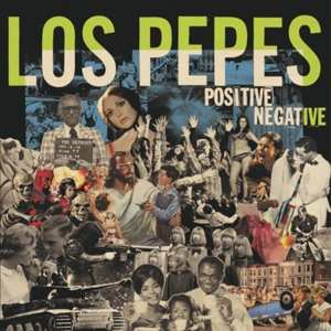 Album Los Pepes: Positive Negative