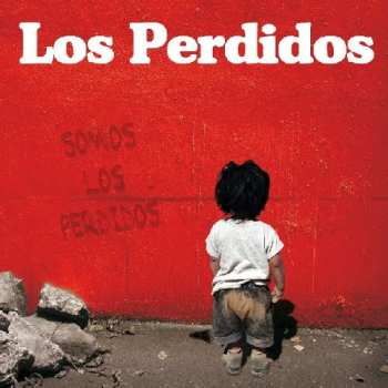 Album Los Perdidos: Somos Los Perdidos