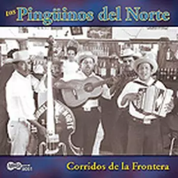 Corridos De La Frontera