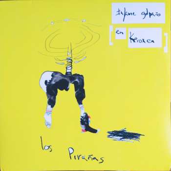 Album Los Pirañas: Infame Golpazo En Keroxen