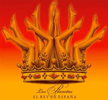 Album Los Planetas: El Rey De España