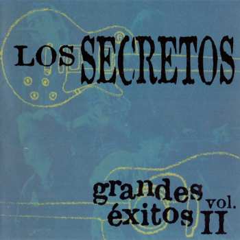 Album Los Secretos: Grandes Éxitos Vol. II