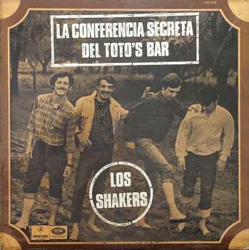 Album Los Shakers: La Conferencia Secreta Del Toto's Bar