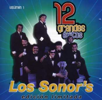 Album Los Sonor's: 12 Grandes Exitos Vol. 1