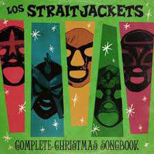2LP Los Straitjackets: Complete Christmas Songbook 57653