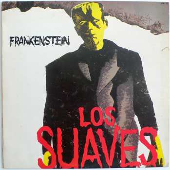 Album Los Suaves: Frankenstein