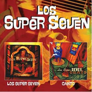 Album Los Super Seven: Los Super Seven / Canto