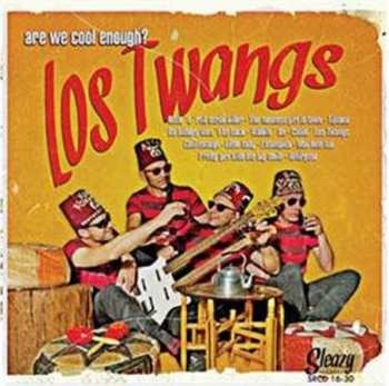 Album Los Twangs: Are We Cool Enough ?