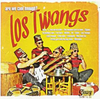 CD Los Twangs: Are We Cool Enough? 417152