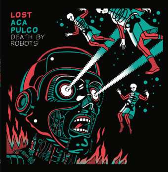 Album Lost Acapulco: Death By Robots