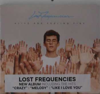 2CD Lost Frequencies: Alive And Feeling Fine 356424