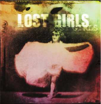 Album Lost Girls: Lost Girls