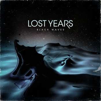 2LP Lost Years: Black Waves 409610