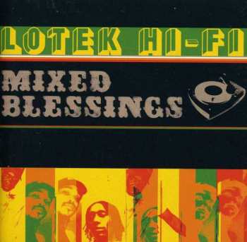 Album Lotek Hi-Fi: Mixed Blessings