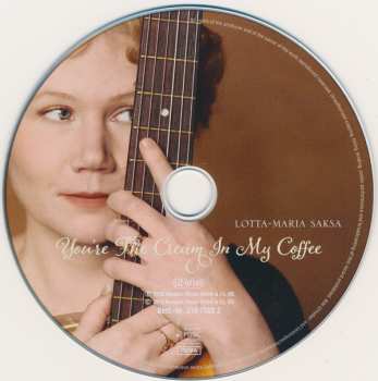 CD Lotta-Maria Saksa: You're The Cream In My Coffee 113206
