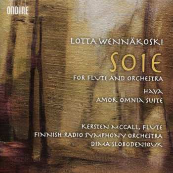 Album Lotta Wennäkoski: Soie - Hava - Amor Omnia Suite