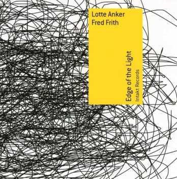 Album Lotte Anker: Edge Of The Light