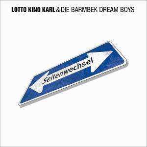 Album Lotto King Karl: Seitenwechsel