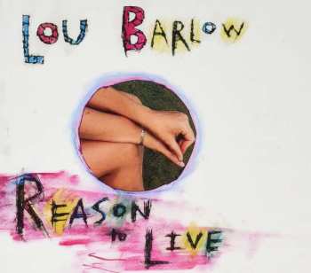 CD Lou Barlow: Reason To Live 112566