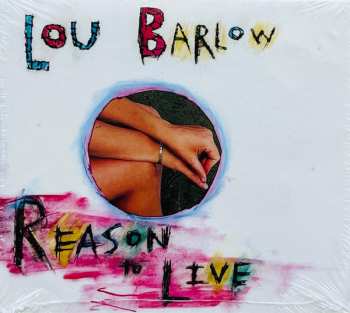 CD Lou Barlow: Reason To Live DIGI