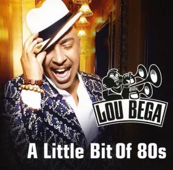 Lou Bega: A Little Bit Of 80s