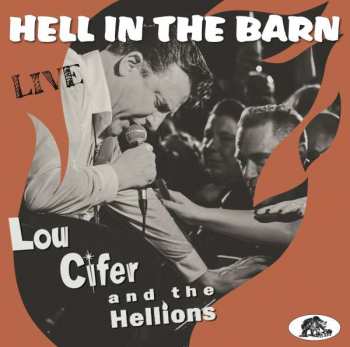 Album Lou Cifer And The Hellions: Hell In The Barn