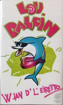 Album Lou Dalfin: W Jan D' L'Eiretto