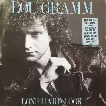 Lou Gramm: Long Hard Look