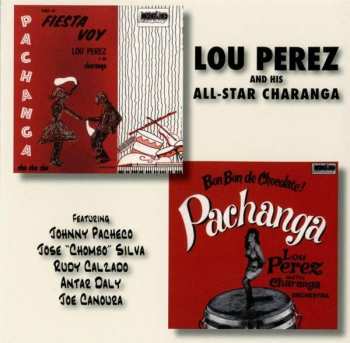 Lou Perez Y Su Charanga: Bon Bon De Chocolate/Para La Fiesta Voy