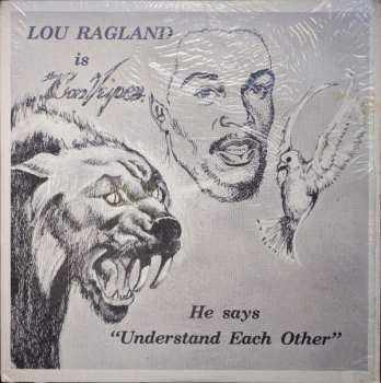 Lou Ragland: Is The Conveyor "Understand Each Other"