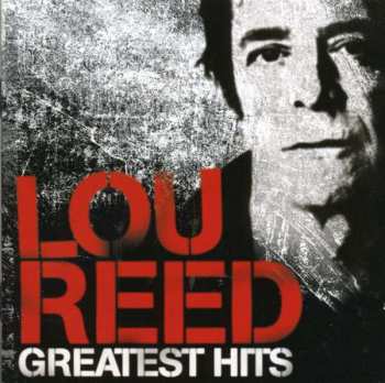 Lou Reed: Greatest Hits: NYC Man
