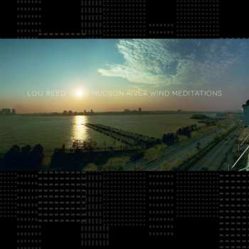 2LP Lou Reed: Hudson River Wind Meditations (glacial Blue Vinyl) 516461