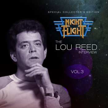 Album Lou Reed: Night Flight Interview