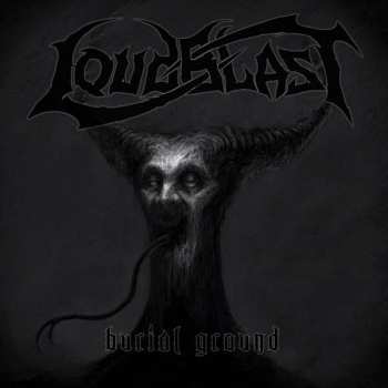 Album Loudblast: Burial Ground