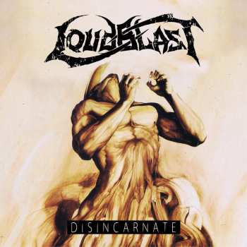 Album Loudblast: Disincarnate