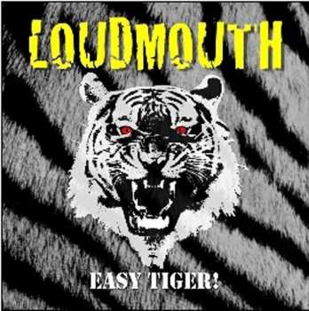 CD Loudmouth: Easy Tiger! 420753