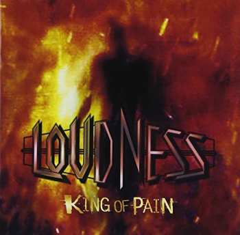 Album Loudness: King Of Pain