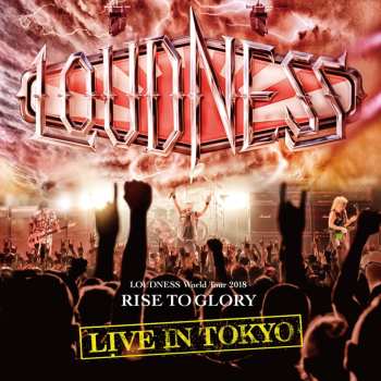 CD Loudness: Rise To Glory: Live In Tokyo 2018