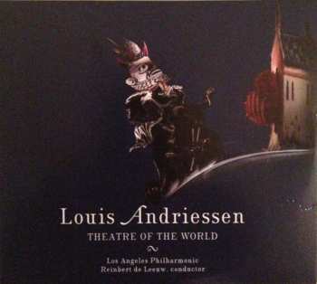 Album Louis Andriessen: Theatre Of The World