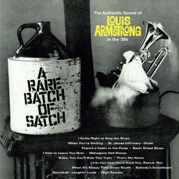 Album Louis Armstrong And His Orchestra: A Rare Batch Of Satch