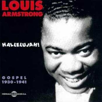 Album Louis Armstrong: Hallelujah! (Gospel 1931-1941)