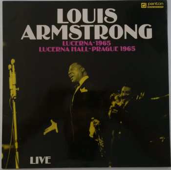 LP Louis Armstrong: Lucerna-1965 - Lucerna Hall-Prague 1965 - Live 100468
