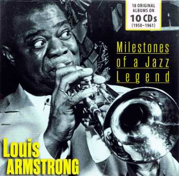 Album Louis Armstrong: Milestones Of A Jazz Legend