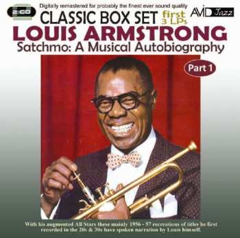 Album Louis Armstrong: Satchmo: A Musical Autobiography / Part 1
