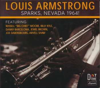 Album Louis Armstrong: Sparks, Nevada 1964!
