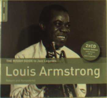 Louis Armstrong: The Rough Guide To Louis Armstrong