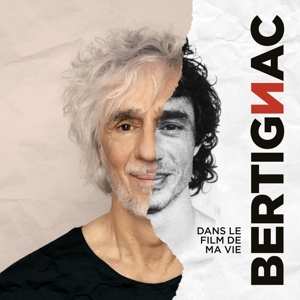 CD Louis Bertignac: Dans Le Film De Ma Vie 478055