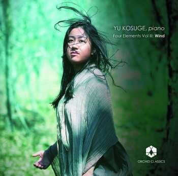 Album Louis-Claude Daquin: Yu Kosuge - Four Elements Vol. Iii - Wind