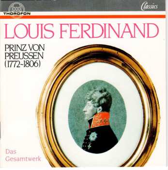 Album Louis Ferdinand von Preußen: Das Gesamtwerk